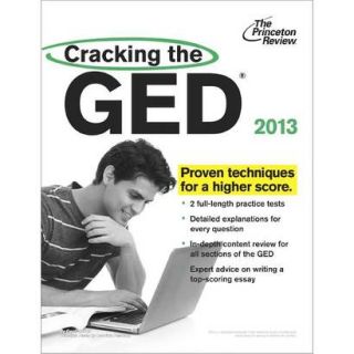 Cracking the GED, 2013 Edition by Princeton Revi