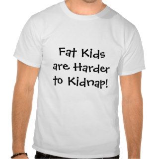 Fat Kids Shirt