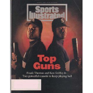 Sports Illustrated August 8, 1994   Frank Thomas & Ken Griffey Jr. Sports Illustrated Staff Books