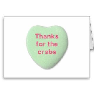 Thanks For The Crabs Candy Heart Card