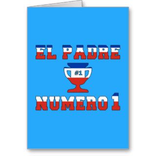 El Padre Número 1   Number 1 Dad in Chilean Greeting Card