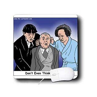 mp_3783_1 Rich Diesslins Funny General Cartoons   Three Stooges Don t Even Think About It   Mouse Pads Computers & Accessories