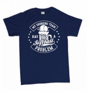 My Drinking Team Has A Softball Problem T Shirt Funny Beer Baseball Sports Humor Clothing