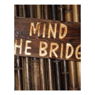Mind the Bridge wooden sign Custom Letterhead
