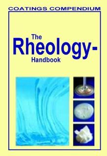 The Rheology Handbook Thomas G. Mezger 9780815515296 Books