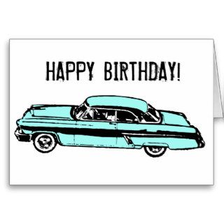 Classic Car HAPPY BIRTHDAY Greeting Cards