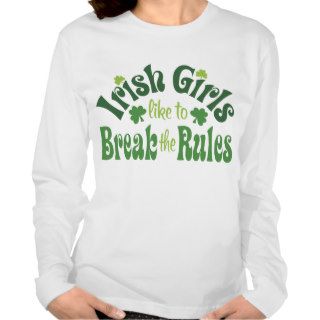 Irish Girls Break the Rules Tshirts