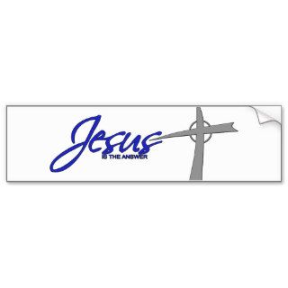Jesus is the Answer Bumper Stickers