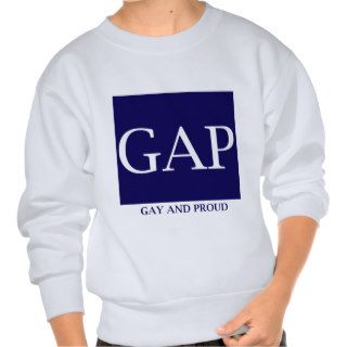 Gay and Proud Pullover Sweatshirts