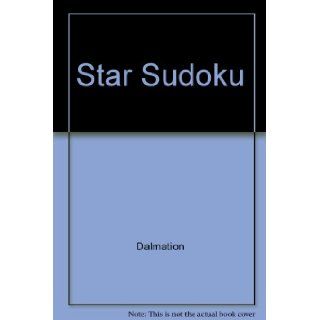 Star Sudoku (300 Easy Number Puzzles, Level 2) 9781403729101 Books