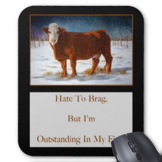HEREFORD BEEF OUTSTANDING IN FIELD FUNNY MOUSEPADS