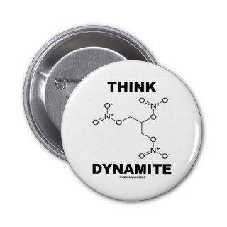 Think Dynamite (Chemistry Nitroglycerin Molecule) Button