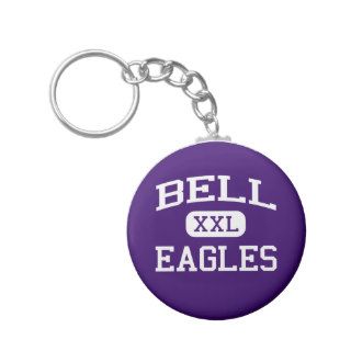 Bell   Eagles   Bell High School   Bell California Key Chain