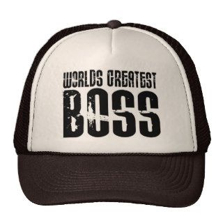 Funny Office Humor Bosses  World's Greatest Boss Hats