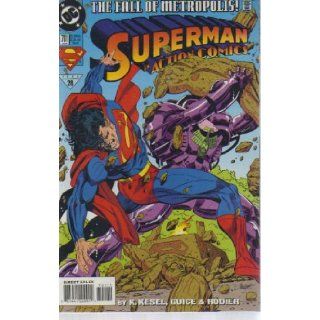 Superman in Action Comics  The Fall of Metropolis   Issue Number 701   July 1994 Kesel ; Guise ; Rodier, Illustrated Books