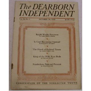 The Dearborn Independent (October 24, 1925 Volume 26, Number 1) Henry Ford Books