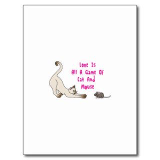 Love is a Game of Cat and Mouse Post Cards