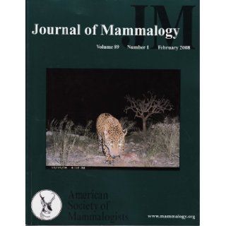 Journal of Mammalogy (Volume 89, Number 1, February 2008) Books