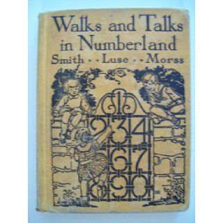 Walks and talks in Numberland,  David Eugene Smith Books