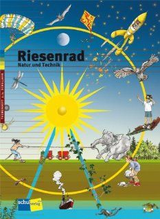 Riesenrad Themenheft   Natur und Technik Hans P Wyssen, Beat Bringold, Jasmine Kiener Bücher