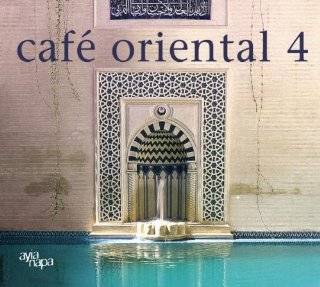 Cafe Oriental Vol. 4  Musik