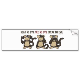 Hear No Evil Monkeys   New Bumper Stickers