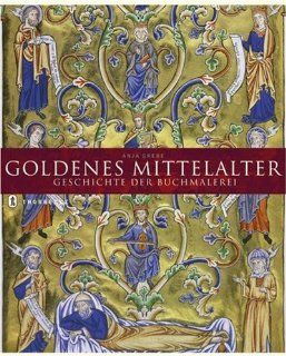 Goldenes Mittelalter Anja Grebe Bücher