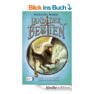 Land der Bestien, Band 03 Das Ungeheuer vom Sturmberg eBook Katharina Kramp Kindle Shop
