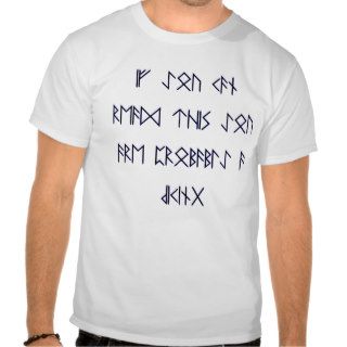 If you can read this you are probably a Viking T shirt