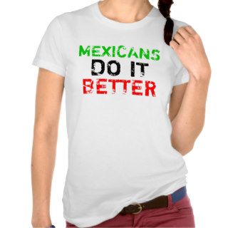 MEXICANS DO IT BETTER TANKS