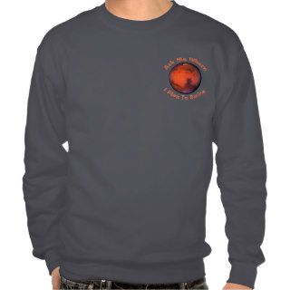 Mars Retirement Sweatshirt    Small Logo