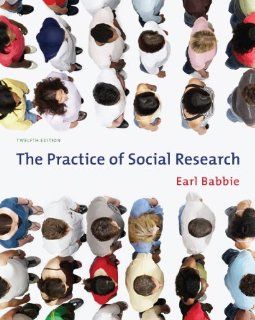 Guided Activities for Babbie's The Practice of Social Research, 12th Earl R. Babbie 9780495598473 Books
