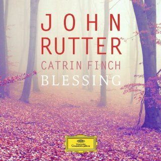John Rutter/Catrin Finch Blessing Music