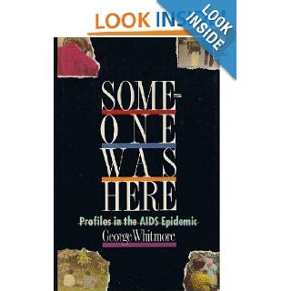 Someone Was Here George Whitmore 9780453006019 Books