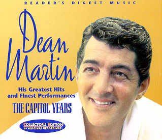 Dean Martin, His Greatest Hits and Finest Performances, The Capitol Years, Reader's Digest Music Music
