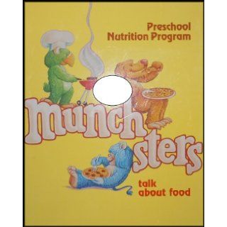 Preschool Nutrition Program Munchsters Talk About Food (Introducing Children to New Foods and the Importance of Developing Good Eating Habits) [5 Wall Posters w/ Teacher's Guide] Educational Department Books