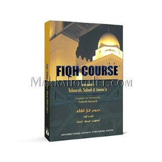 Fiqh Course Vol 1 Sameh Strauch 9789960850177 Books