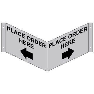 Place Order Here With Arrow Sign NHE 9735Tri BLKonSLVR Information  Business And Store Signs 