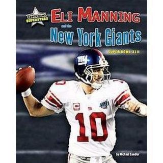 Eli Manning and the New York Giants (Hardcover)