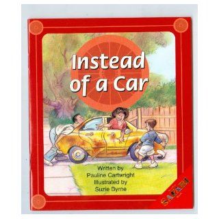 Instead of a Car Pauline Cartwright, Suzie Byrne 9781586530655 Books