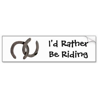 Grey Horse Shoes I'd Rather Be Riding Car Sticker Bumper Stickers