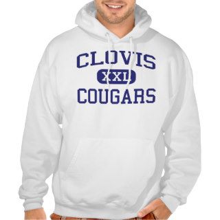 Clovis   Cougars   High School   Clovis California Hoodie