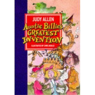 Aunt Billie's Great Invention (Sprinters) Judy Allen, Chris Mould 9780744541823 Books