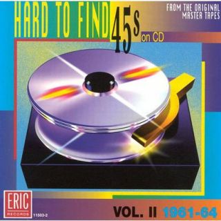 Hard to Find 45s on CD, Vol. 2 1961 64