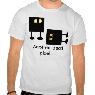 Dead Pixel Funny T Shirt