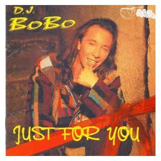 DJ BoBo   Just For You   EAMS   EAMS 3600 2 Music