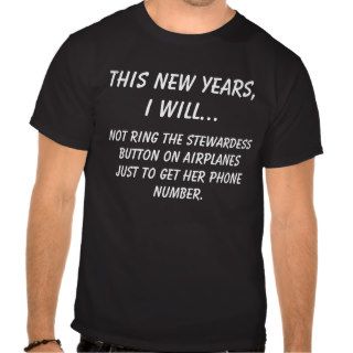 New Years Resolution Phone Number T Shirt