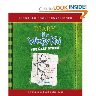 The Last Straw (Diary of a Wimpy Kid, Book 3) Jeff Kinney, Ramon de Ocampo 9781440778186 Books
