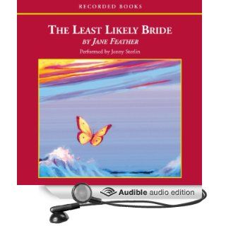 The Least Likely Bride (Audible Audio Edition) Jane Feather, Jenny Sterlin Books