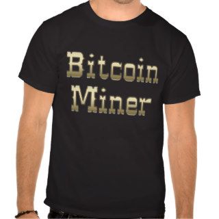 Bitcoin Miner Shirts
